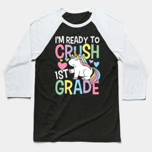 I'm Ready To Crush 1st Grade Baseball T-Shirt